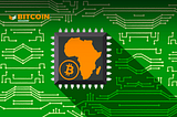 2022’s Bitcoin Adoption In Africa — Bitcoin Magazine