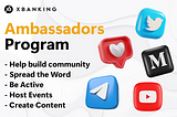 SEASON 3: XBANKING Ambassador Program