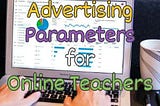 Understanding Advertising Parameters