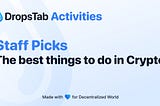 New Crypto Activities
