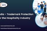 India — Trademark Protection for the Hospitality Industry