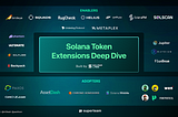 Primer on Solana’s Token Extensions