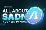 All About $ADN: The Token Powering Aiden Labs’ AI x Web3 Revolution (Q2 2025 Edition)