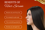 Benefits of Hair Serum, Restores dry and frizzy Hair