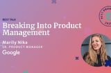 Breaking into Product Management, step-by-step