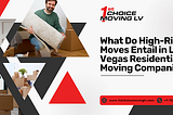 Residential Moving Company Las Vegas