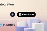 Fireblocks интегрирует Injective для расширения институционального доступа