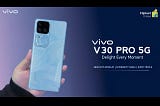 Vivo V30 Pro displaying the back side of the phone in Andaman Blue colour.