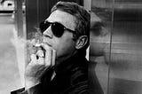 Just a reminder that you will never be as cool as Steve McQueen.