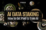 AI Data Staking: AI Ko Train Karne Ke Liye Adaa Kijiye