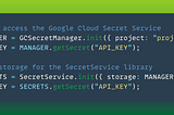 Access Google Cloud Secret Manager via Google Apps Script