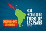 Resolution of the XXVI Meeting of the Sao Paulo Forum (SPF)