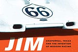 Jim Hall: Chaparral, Texas and the Invention of Modern Racing Full Download Z.I.P