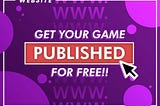 Free and Accessible Game Publish Platforms: Top 5 for Indie Creators