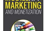 READ/DOWNLOAD$* Mobile App Marketing And Monetizat