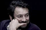 Shekhar Kapur ve Yaratıcılık