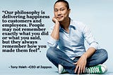 Legacy of Tony Hsieh — CEO of Zappos!