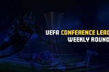 UEFA Conference League Weekly Overview | Play Fantasy Football | Fanspel