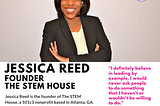 LEADERS SPOTLIGHT: Jessica Reed of The STEM House