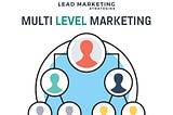 What is MLM (Multi-Level Marketing)?