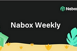 Nabox Weekly Issue 140