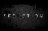 Fatal Seduction