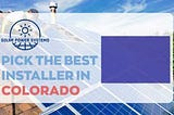 Berthoud CO’s Solar Surge Amidst Hurdles | Eco-Savvy