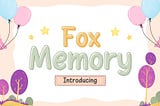 Fox Memory Font