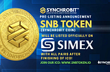 SynchroBit Coin (SNB Token) will be officially listed on SIMEX after finishing of ICO
