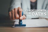 Understanding the Role of a Commissioner of Oaths