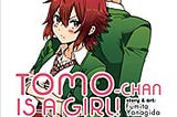 PDF Download#% Tomo-chan is a Girl! Vol. 1 Read ^book @ePub