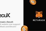 SecuX Wallets now Support MetaMask and Bitcoin!