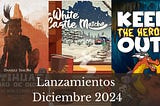 Lanzamientos de juegos en Diciembre de 2024