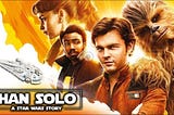 Solo: A Star Wars Story — Movie Review