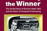 A Durable Election Night Hazard — the Power of Expectation — and How We Got Here