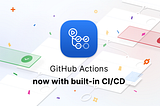 Automate your development workflow with Github Actions