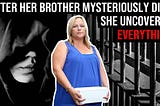 After Her Brother Mysteriously Died, This Woman Uncovered Clues That Unmasked His Killer
