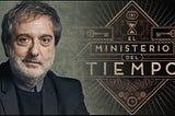 javier olivares, ministerio del tiempo