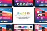 iPadOS 15 New Features