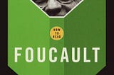 How To Read Foucault by Johanna Oksala