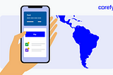 Expanding to the Latin American market: payment trends & business specificities