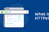 What is HTTPS & How it Enhances Security and Improves Your Website’s Performance?