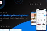 White Label Mobile App Development Services Cost Guide