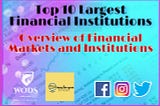 Financial Institutions and Markets — An Overview of Financial Institutions