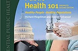 READ/DOWNLOAD#) Public Health 101: Healthy People―Healthy Populations FULL BOOK PDF & FULL…