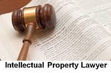 intellectual property lawyer