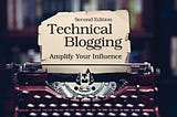 📘 Book Review: Technical Blogging