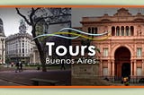 Top Attractions to Explore on a Wonderful Buenos Aires Tour