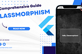 Exploring Glassmorphism in Flutter App Designs: A Comprehensive Guide