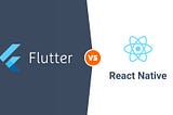 Flutter vs. React: A cross-platform showdown to end all cross-platform showdowns